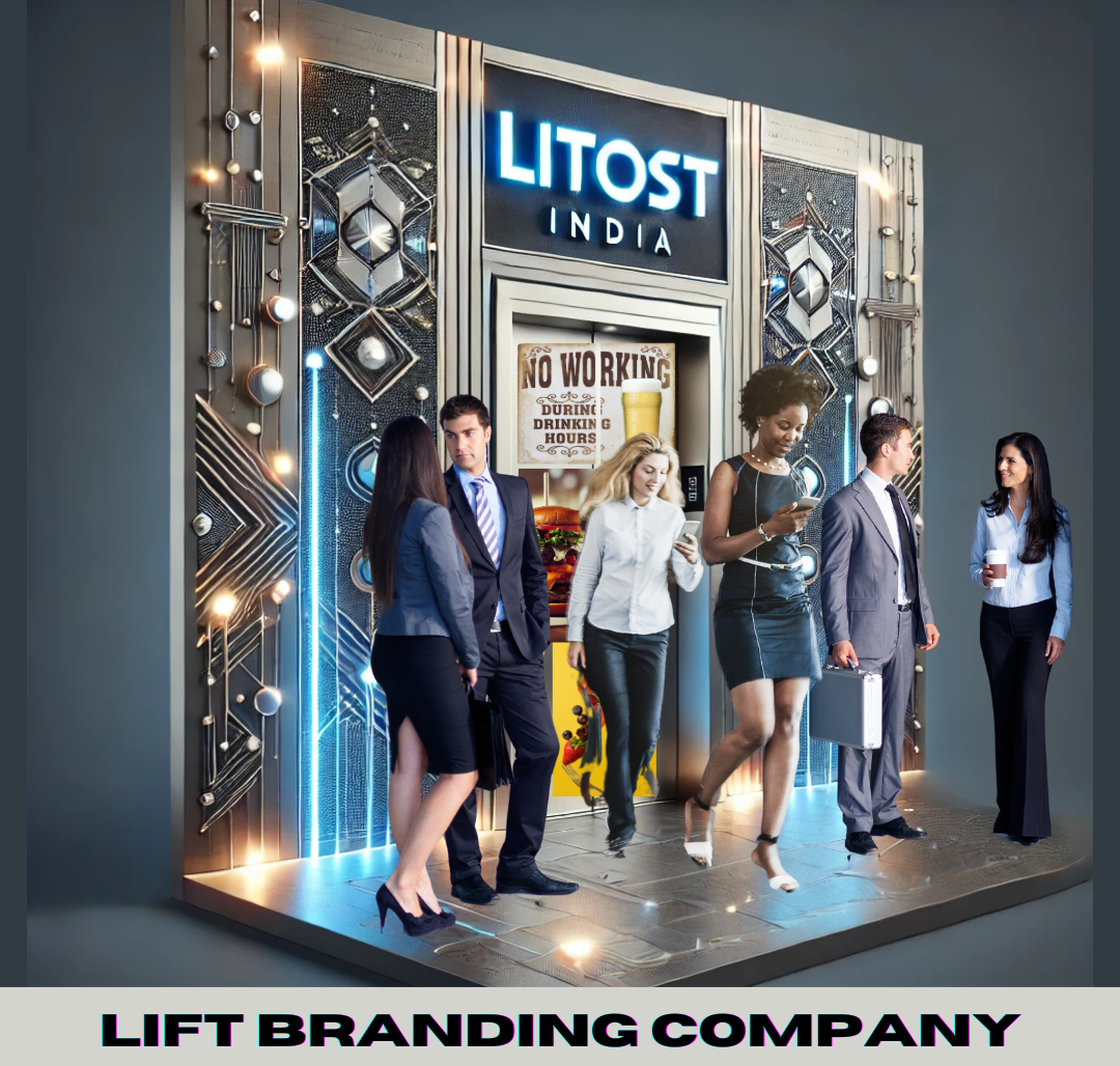 From Ordinary to Extraordinary: Impressive Elevator Branding by Litost India
